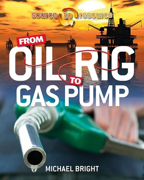 From Oil Rig To Gas Pump