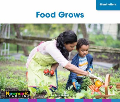 Food Grows