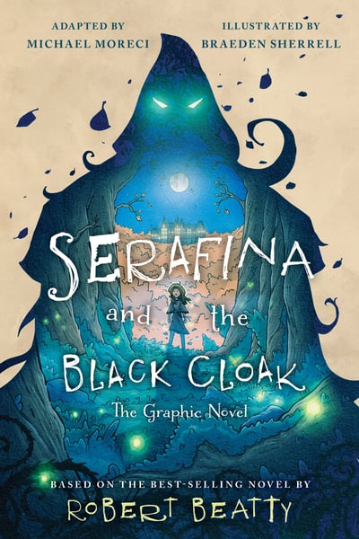 Serafina And The Black Cloak (Graphic Novel)
