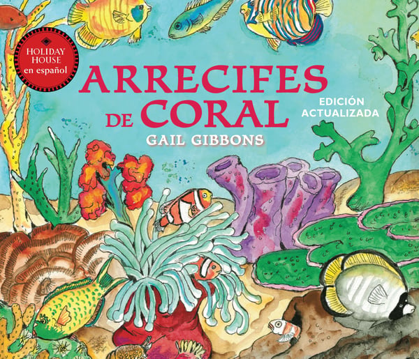 Arrecifes De Coral (Coral Reefs)