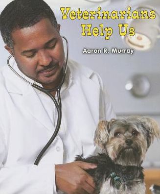 Veterinarians Help Us