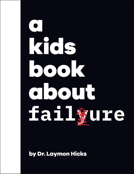 Kids Book About Failure, A