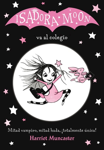 Isadora Moon Va Al Colegio (Isadora Moon Goes To School)