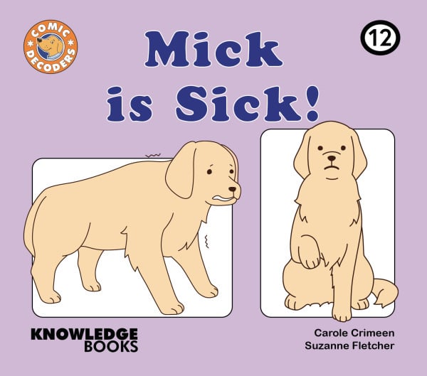 Mick Is Sick!