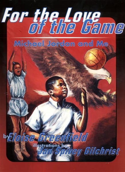 For The Love Of The Game: Michael Jordan And Me