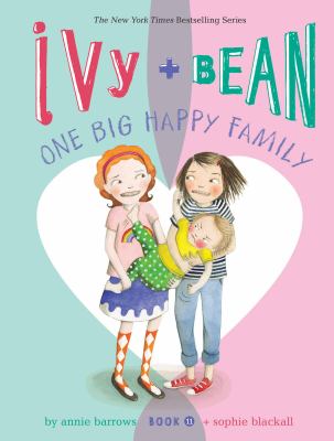 Ivy And Bean One Big Happy Family