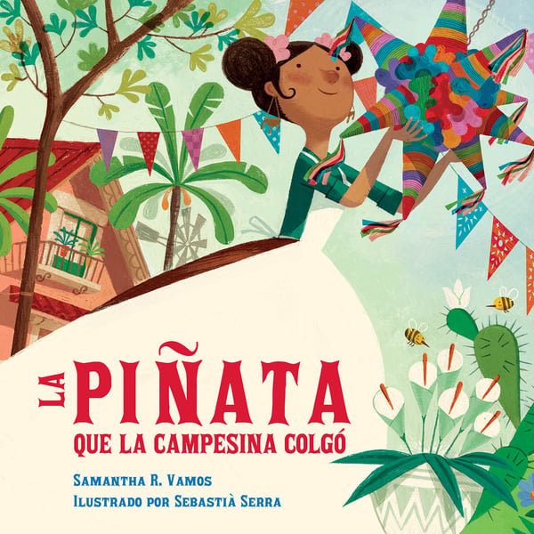 La Pinata Que La Campesina Colgo (The Pinata That The Farm Maiden Hung)