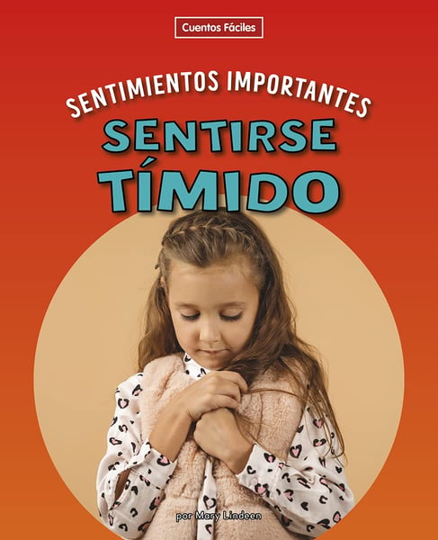 Sentirse Timido (Feeling Shy)