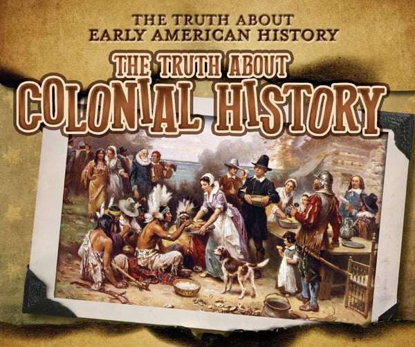 Truth About Colonial History, The