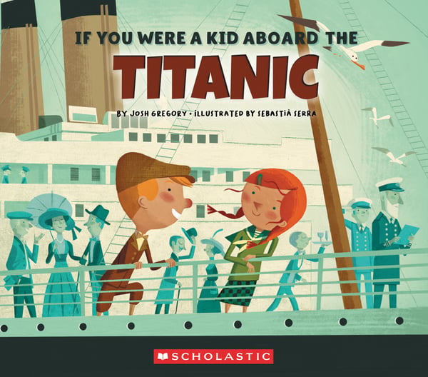 If You Were A Kid Aboard The Titanic