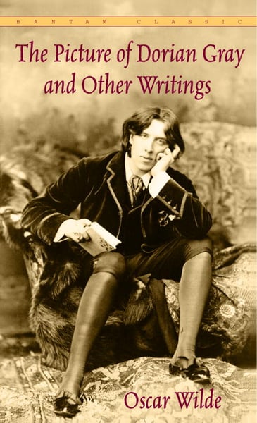 Picture Of Dorian Gray And Other Writings (Bantam Classic), The