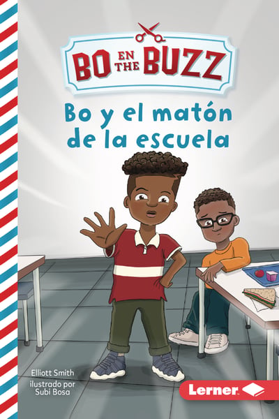 Bo Y El Maton De La Escuela (Bo And The School Bully)