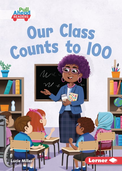 Our Class Counts To 100