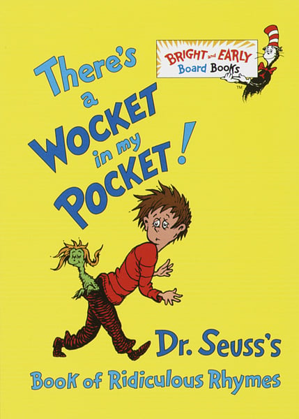 There's A Wocket In My Pocket! (Board Book)