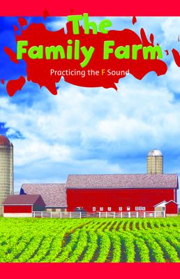 Family Farm: Practicing The F Sound, The