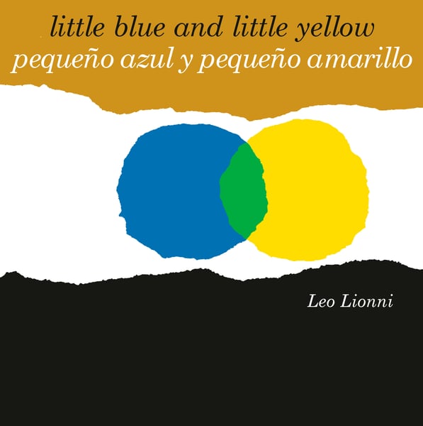 Pequeno Azul Y Pequeno Amarillo / Little Blue And Little Yellow (Board Book)