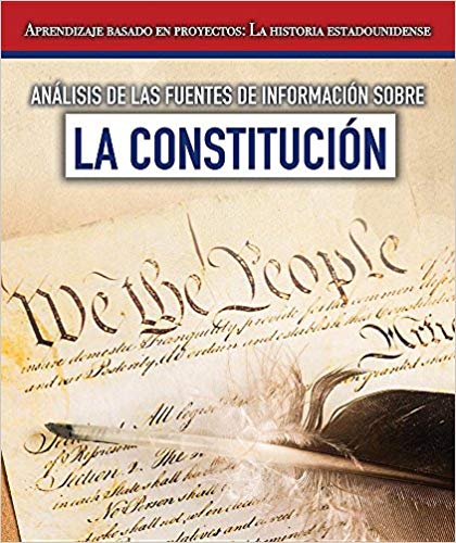 Analisis De Las Fuentes De Informacion Sobre La Constitucion (Analyzing Sources Of Information About The Constitution)