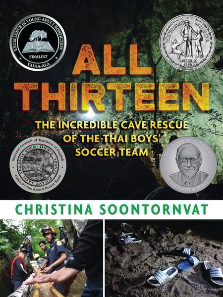 All Thirteen: The Incredible Cave Rescue Of The Thai Boys' Soccer Team