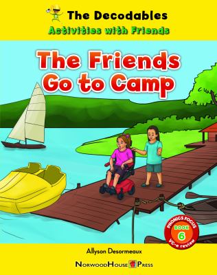 Friends Go To Camp, The
