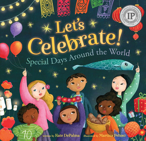 Let's Celebrate! Special Days Around The World