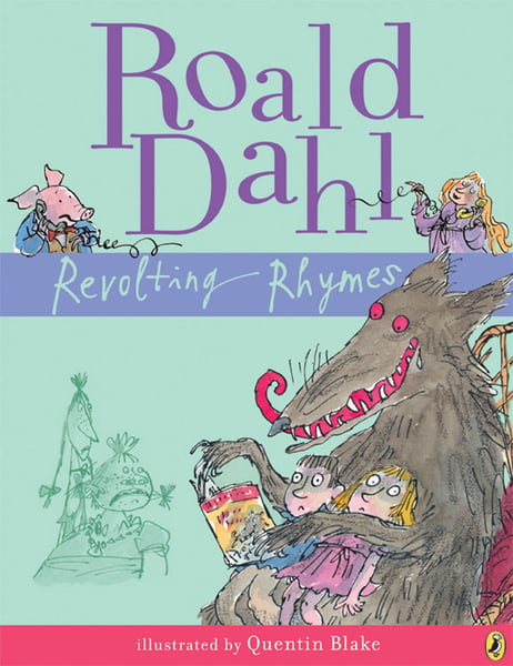 Roald Dahl's Revolting Rhymes