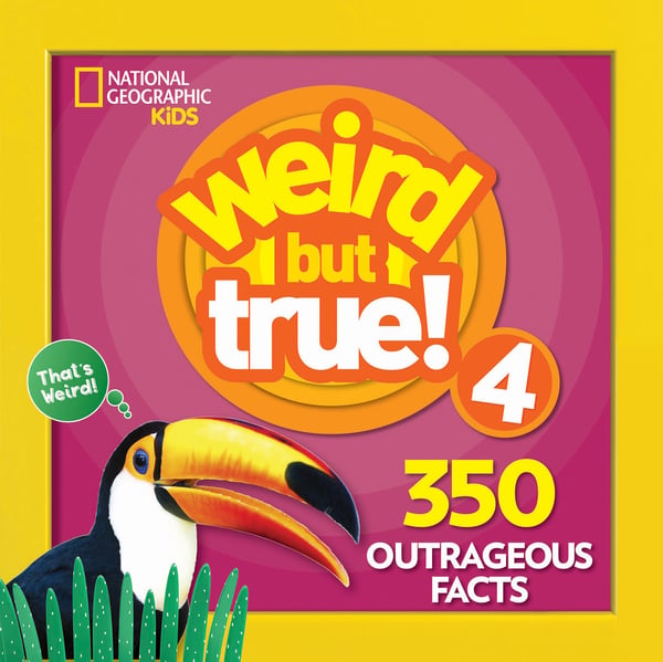 Weird But True! Volume 4