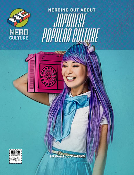 Nerding Out About Japanese Popular Culture