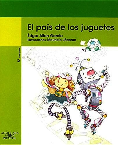 El Pais De Los Juguetes (The Country Of Toys)