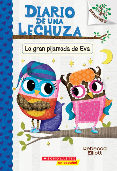 La Gran Pijamada De Eva (Eva's Big Sleepover)