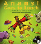 Anansi Goes To Lunch