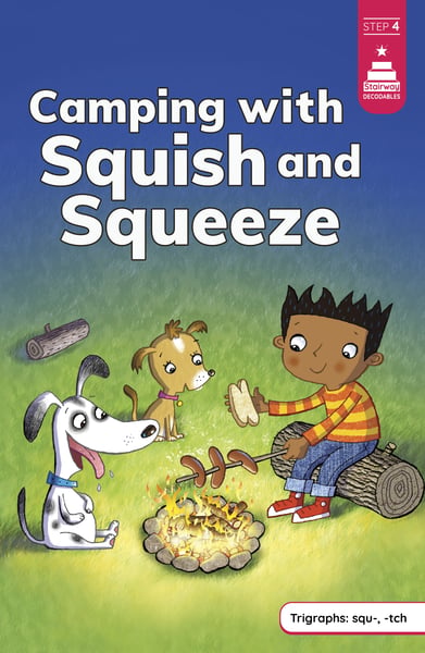 Camping With Squish And Squeeze