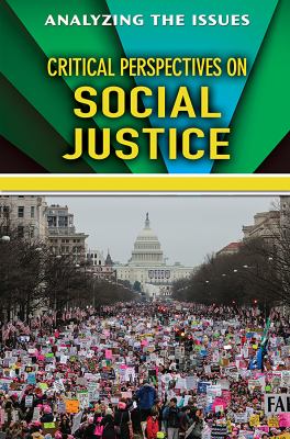 Critical Perspectives On Social Justice