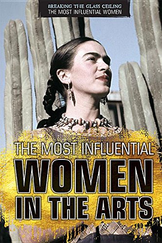 Most Influential Women In The Arts, The