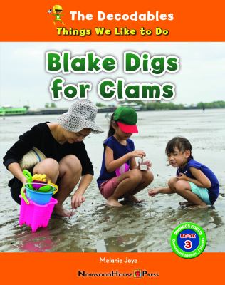 Blake Digs For Clams