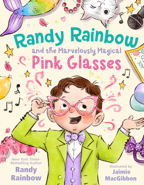 Randy Rainbow And The Marvelously Magical Pink Glasses