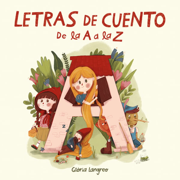 Letras De Cuento De La A A La Z (Fairytale Letters From A To Z)