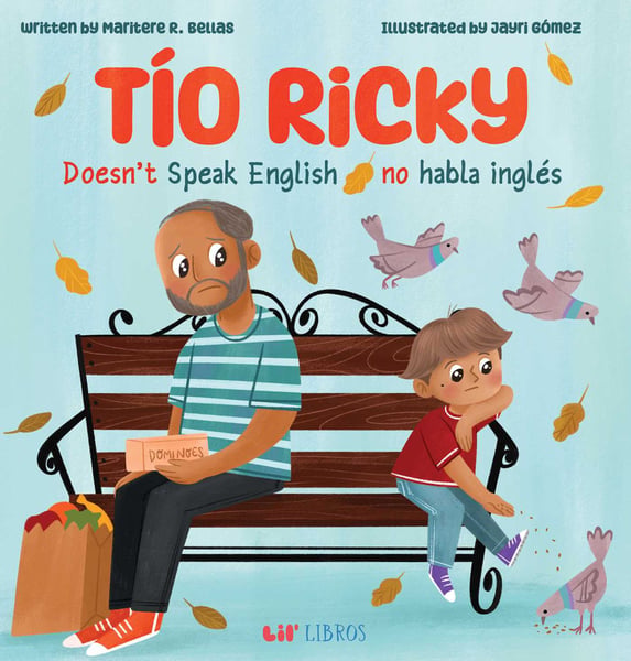 Tio Ricky Doesn't Speak English / Tio Ricky No Habla Ingles