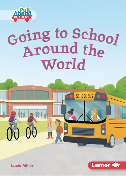 Going To School Around The World