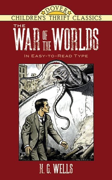 War of the Worlds (Dover Children's Thrift Classics), The