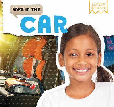 Safe In The Car