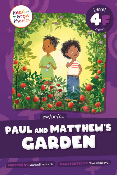 Paul And Matthew's Garden: Level 4F (ew/oe/au)