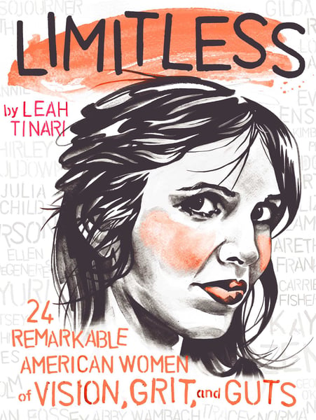 Limitless: 24 Remarkable American Women Of Vision, Grit, And Guts