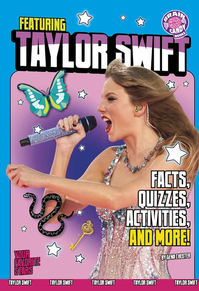 Featuring Taylor Swift: Facts, Quizzes, Activities And More!