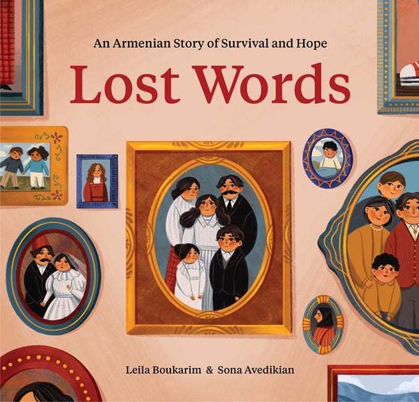 Lost Words: An Armenian Story Of Survival And Hope