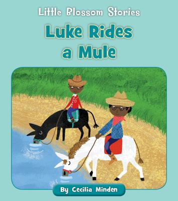 Luke Rides A Mule