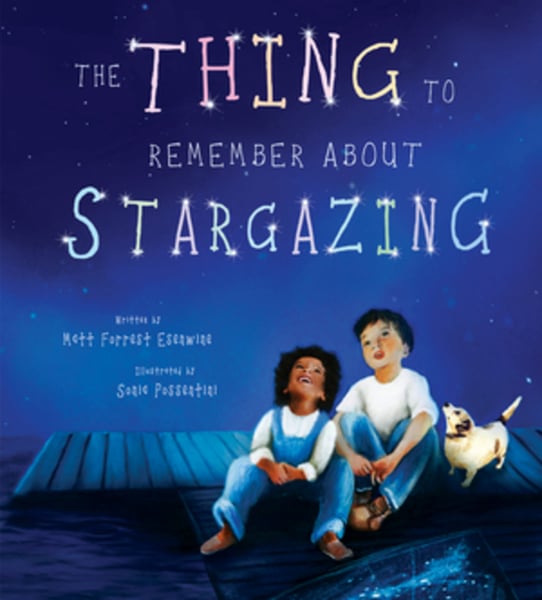 Thing To Remember About Stargazing, The