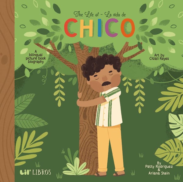Life Of Chico/ La Vida De Chico: A Bilingual Picture Book Biography (Board Book), The