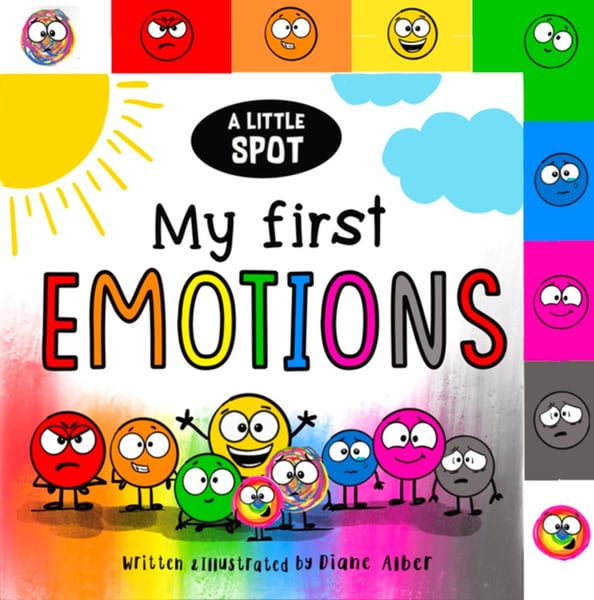 Little SPOT: My First Emotions (Board Book), A