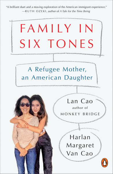 Family In Six Tones: A Refugee Mother, An American Daughter