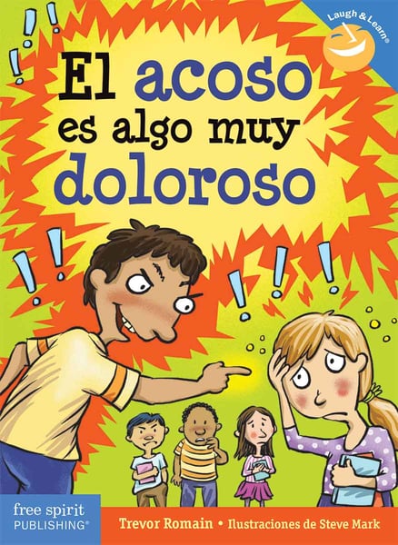 El Acoso Es Algo Muy Doloroso (Bullying Is A Pain In The Brain)